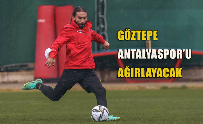 Gözgöz Antalyaspor'u ağırlayacak