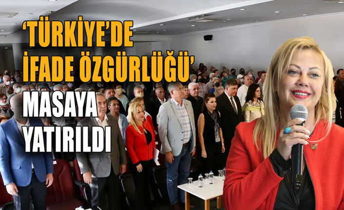 Türkiye’de İfade Özgürlüğü’ masaya yatırıldı