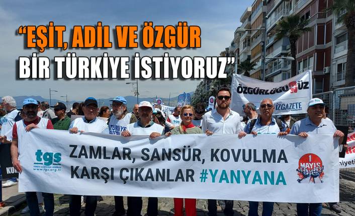 "Eşit, adil ve özgür bir Türkiye istiyoruz"