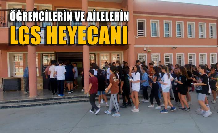 İzmir'de öğrenci ve ailelerinin LGS heyecanı
