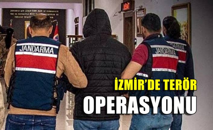 İzmir'de terör operasyonu: 2 gözaltı