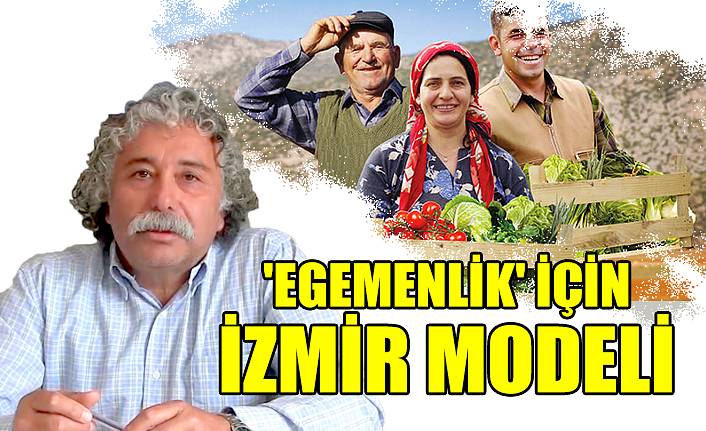 'Egemenlik' için İzmir modeli