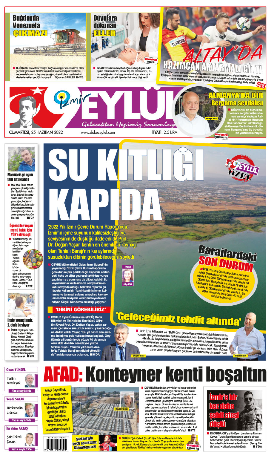 Dokuz Eylül Gazetesi | İzmir, Türkiye, Dünya'dan Güncel Haberler - 25.06.2022 Manşeti