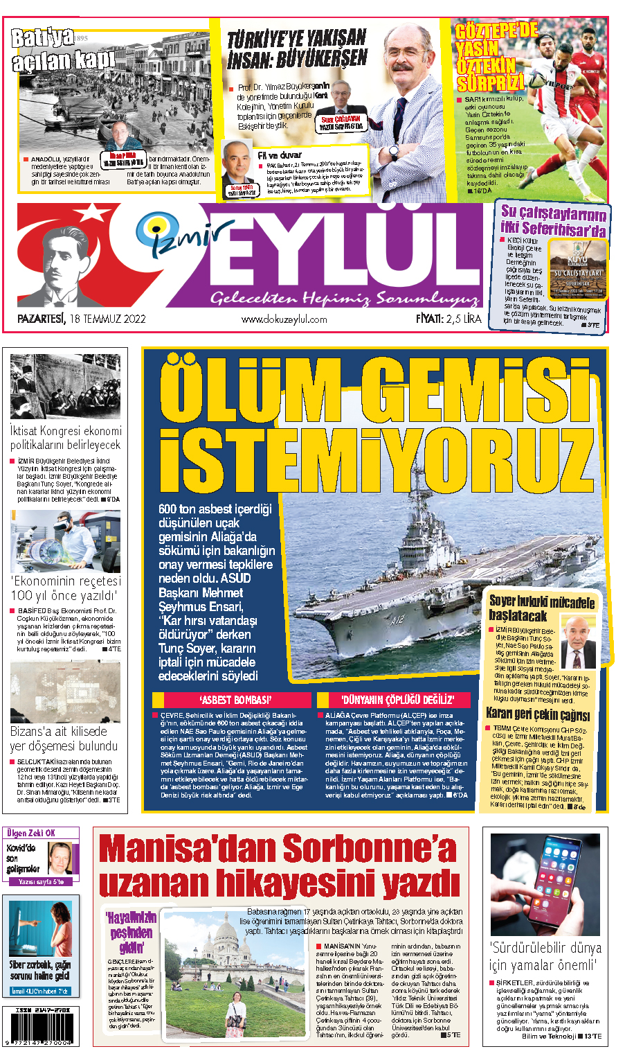 Dokuz Eylül Gazetesi | İzmir, Türkiye, Dünya'dan Güncel Haberler - 18.07.2022 Manşeti