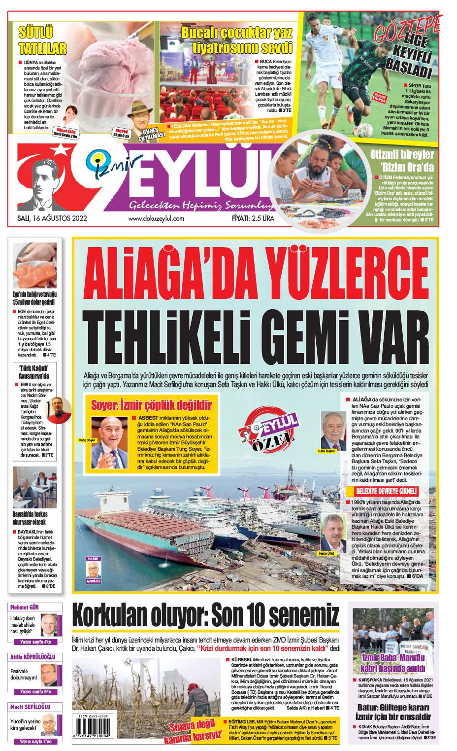 Dokuz Eylül Gazetesi | İzmir, Türkiye, Dünya'dan Güncel Haberler - 16.08.2022 Manşeti