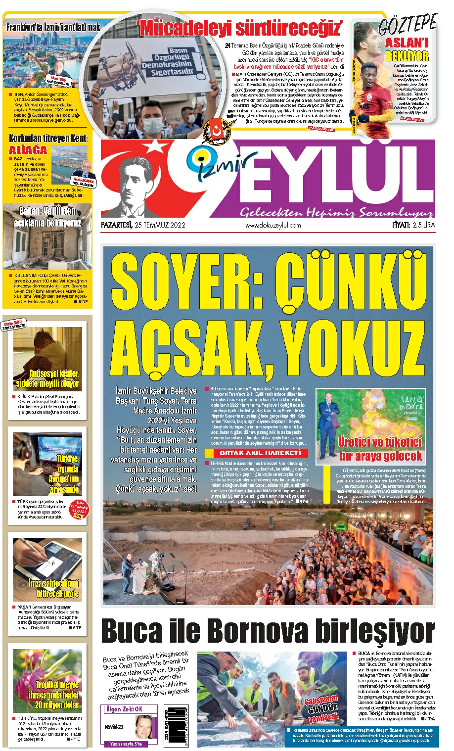 Dokuz Eylül Gazetesi | İzmir, Türkiye, Dünya'dan Güncel Haberler - 25.07.2022 Manşeti