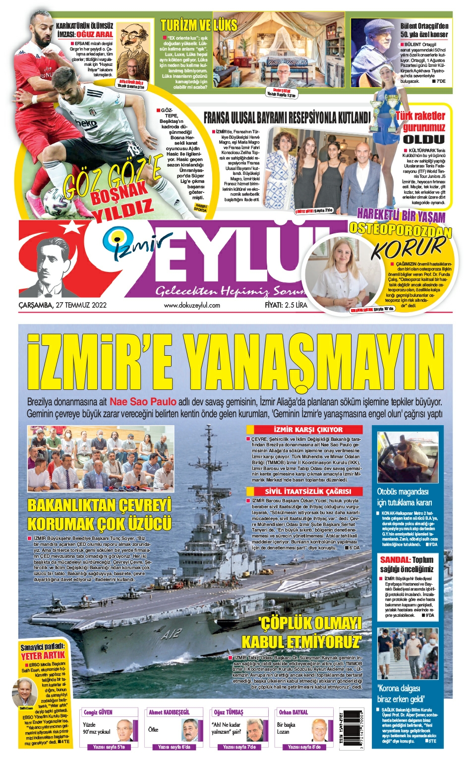 Dokuz Eylül Gazetesi | İzmir, Türkiye, Dünya'dan Güncel Haberler - 27.07.2022 Manşeti