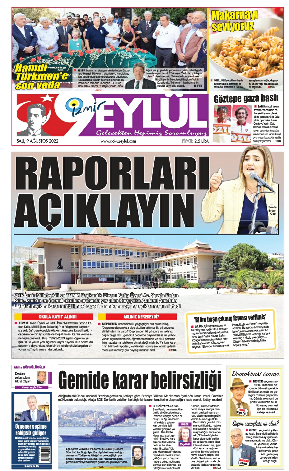 Dokuz Eylül Gazetesi | İzmir, Türkiye, Dünya'dan Güncel Haberler - 09.08.2022 Manşeti