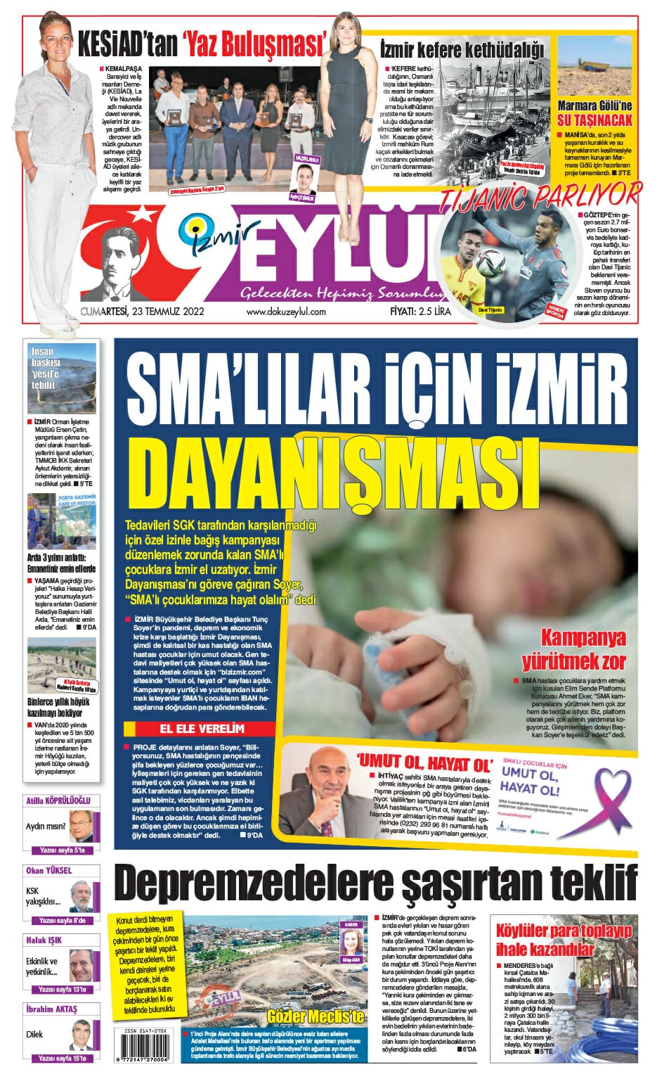 Dokuz Eylül Gazetesi | İzmir, Türkiye, Dünya'dan Güncel Haberler - 23.07.2022 Manşeti